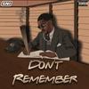 Don't Remember (Explicit) - SNI