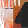 Love Is Alive - Ashley Henry