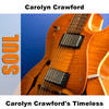 My Smile Is Just A Frown(Turned Upside Down) (Live) - Carolyn Crawford