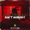 Ain't Nobody (Radio Mix) - Jay Dallenback