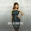 Đừng Xa Nhau Nhé (Ytmix) - Tang Quynh My