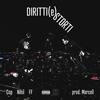 DIRITTI (e) STORTI (feat. Cop, Nihil & FF) (Explicit) - RIL Factory&Cop&Nihil&FF