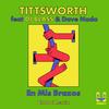 En Mis Brazos (Chaboi Remix) - Tittsworth&Chaboi&DJ Blass&Dave Nada