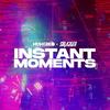 Instant Moments - Huherko&StrajGer
