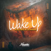 Wake Up - KiLLTEQ&D.HASH