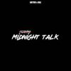 Midnight Talk - Artur&Naj