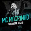 Malandra Sagaz (Explicit) - Mc Magrinho