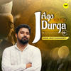 Jago Durga - Arijit Chakraborty