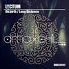 Long Distance (Original Mix) - Lyktum