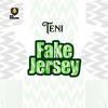 Fake Jersey - Teni