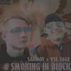 Smoking in Block (Explicit) - SAIIBOT&VSE TAGE