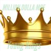 Young Kings (Explicit) - Million Dolla Moe