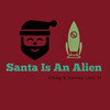 Santa Is an Alien - Chog&James Lott Jr