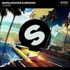 Joyride(Extended Mix) (Extended Version) - Brooks&Bassjackers