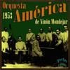La Engañadora - Orquesta America&Ninon Mondejar&Enrique Jorrín&Alex Sosa