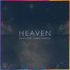 Heaven (Radio Edit) - Avicii&Chris Martin