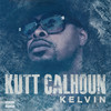 Bottle Service (Explicit) - Kutt Calhoun