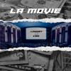 La Movie(feat. C3M) (Explicit) - C3M&Lowkey (Wildlife)