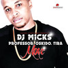 Move - DJ Micks&Professor&OSKIDO&Tira