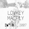 Intro 2007 (Explicit) - Lowkey MacFly&r1zon