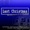 Last christmas - Glasherz