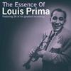 Just A Gigolo / I Ain' Got Nobody (Medley) - Louis Prima