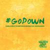 Go Down (Radio Version) - Danilo Seclì&Santoro&Bovino&BoomDaBash