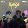 Rara(feat. J Molley) - Danlil&J Molley