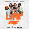 Life Sweet (Remix) - Xpert Productions&Slatta&Boyzie&Wetty Beatz