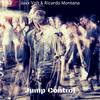 Jump Control - Jaxx Volt&Ricardo Montana