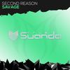 Savage (Extended Mix) - Second Reason