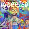Worried (Explicit) - Yasir Khadafi&Due