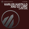 Latin Girl (Ruben Chinea Remix) - Karlos Kastillo&DJ Larc