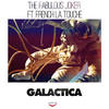 Galactica (Original Mix) - The Fabulous Joker&French La Touche