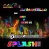 Splash!! (Radio Edit) - DJ Mauro Fire&Dj Martello&Cicco DJ&Rion