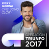 One Song Glory (Operación Triunfo 2017) - Ricky Merino