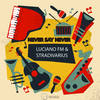 Circus (Original Mix) - Luciano FM&Stradivarius