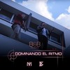 Dominando el Ritmo - Braw&Bogár