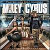 Miley Cyru$(Radio Version) - Playboi Juan&Shawnna