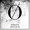 Smooch - Nekst
