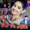 DJ Pe Kilki - Gagan Haryanvi