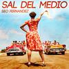 Sal del Medio - Seo Fernandez