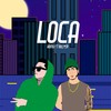 Loca (feat. Bulper & Tommy Cooper) - Owmy&Bulper&Tommy Cooper