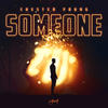 Someone - Chester Young