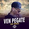 Ven Pégate - Juan Mendoza