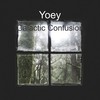 Galactic Confusion - Yoey