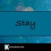 Stay - Instrumental King