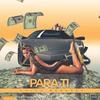 Para Ti - Chico Bandana