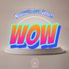 Wow(feat. Denual) (Explicit) - Noamuzik&Denual