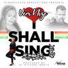 I Shall Sing (feat. Veri Nize & Mr. Jawbone) - DJ Michael Berth&Veri Nize&Mr. Jawbone